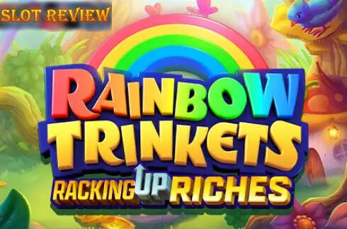 Rainbow Trinkets slot